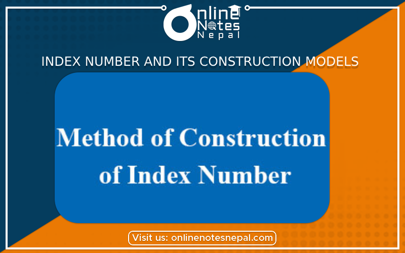 Index Number and Its Construction Models